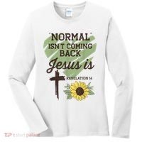 Normal Isnt Coming Back Jesus Is Christian Women's Long Sleeve Shirt thumb 0