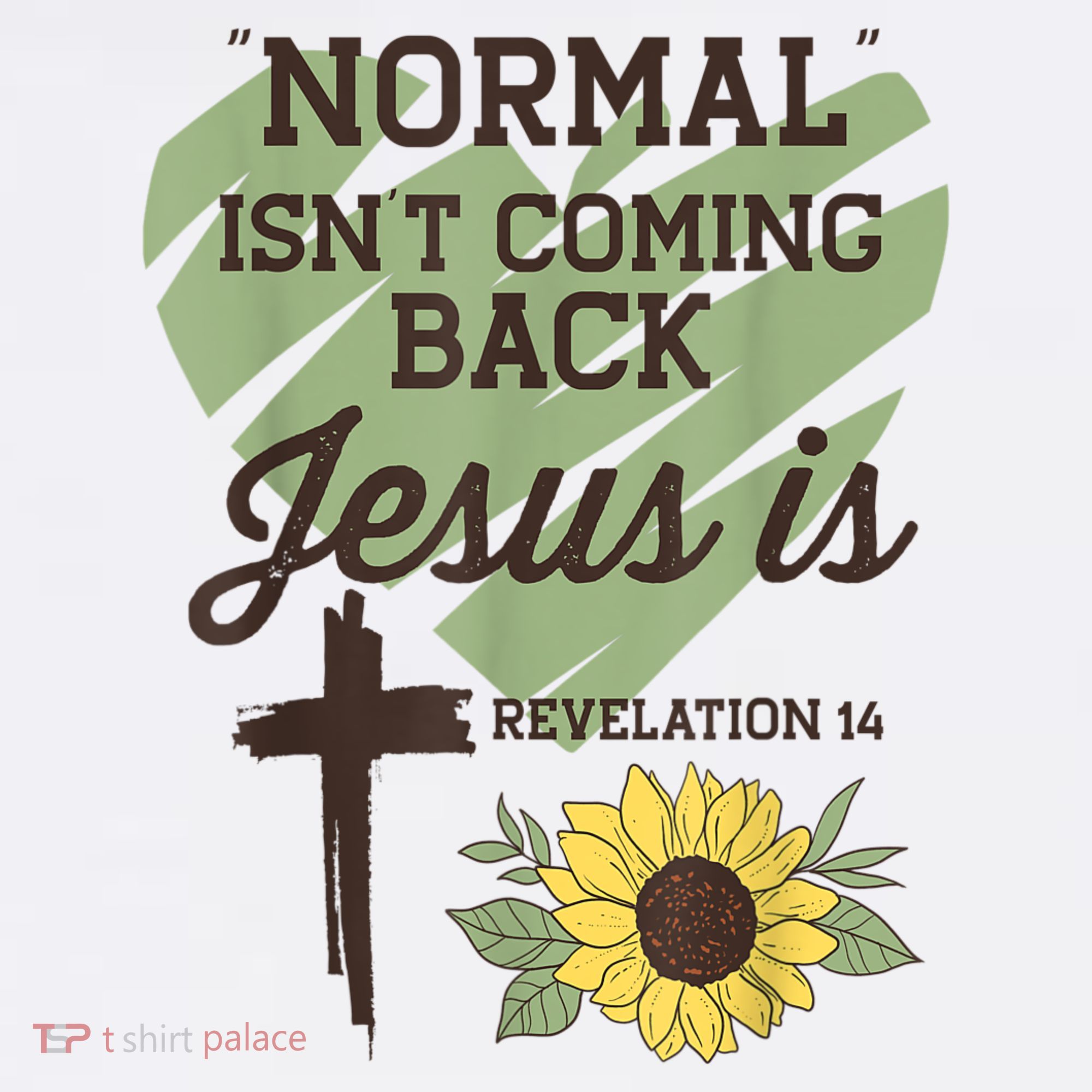 Normal Isnt Coming Back Jesus Is Christian Kids Sweatshirt