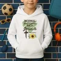 Normal Isnt Coming Back Jesus Is Christian Kids Hoodie thumb 2
