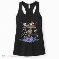 Normal Isnt Coming Back But Jesus Is Revelation 14 Flower Women's Tank Top thumb 0