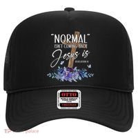 Normal Isnt Coming Back But Jesus Is Revelation 14 Flower Hat thumb 0