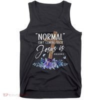 Normal Isnt Coming Back But Jesus Is Revelation 14 Flower Tank Top thumb 0
