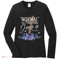 Normal Isnt Coming Back But Jesus Is Revelation 14 Flower Women's Long Sleeve Shirt thumb 0