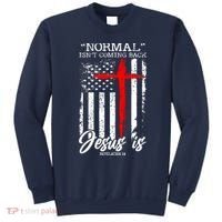 Normal Isn't Coming Back But Jesus Is Revelation 14  Sweatshirt thumb 0
