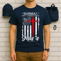 Normal Isn't Coming Back But Jesus Is Revelation 14  T-Shirt thumb 6