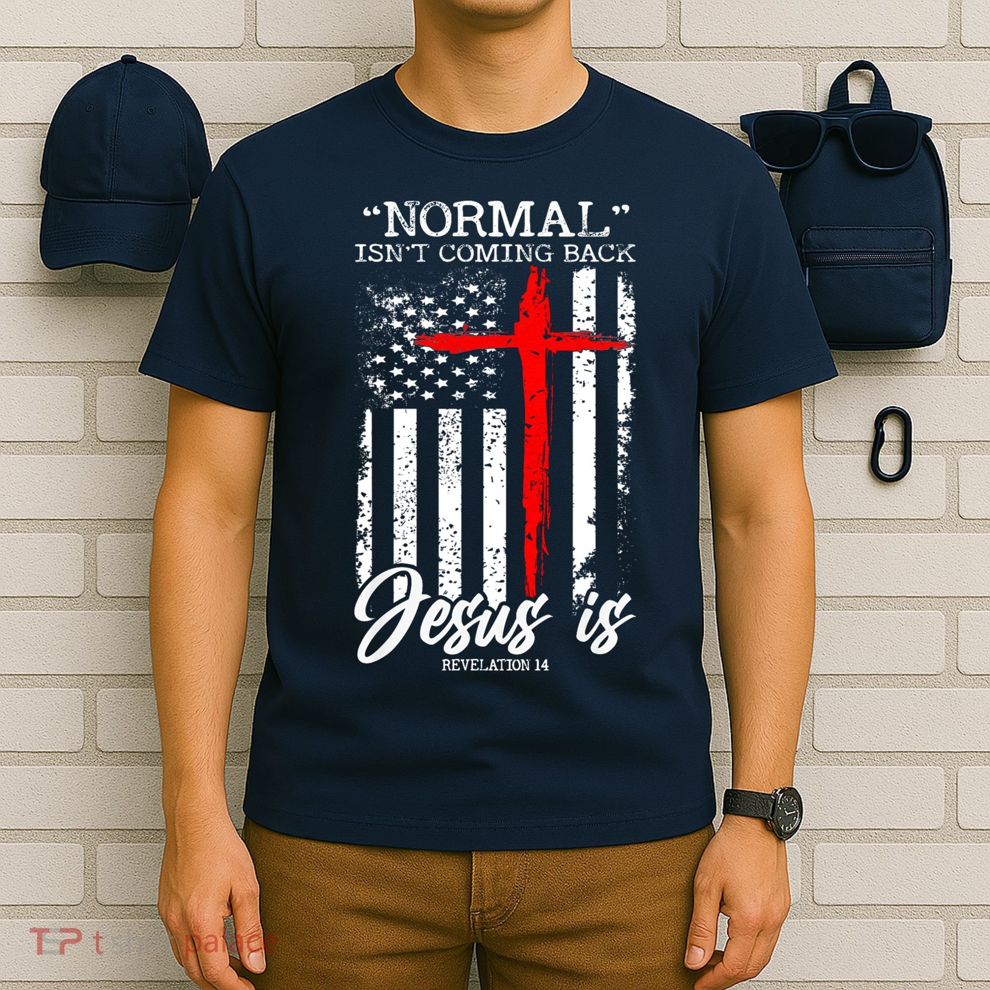 Normal Isn't Coming Back But Jesus Is Revelation 14  T-Shirt