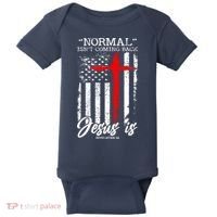 Normal Isn't Coming Back But Jesus Is Revelation 14  Baby Bodysuit thumb 0