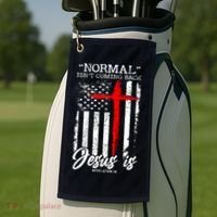 Normal Isn't Coming Back But Jesus Is Revelation 14  Golf Towel thumb 2