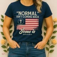 Normal Isnt Coming Back Jesus Is American Flag Women's T-Shirt thumb 2