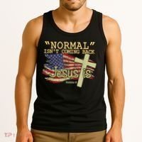 Normal Isn't Coming Back Jesus Is Revelation 14 Christian Tank Top thumb 3
