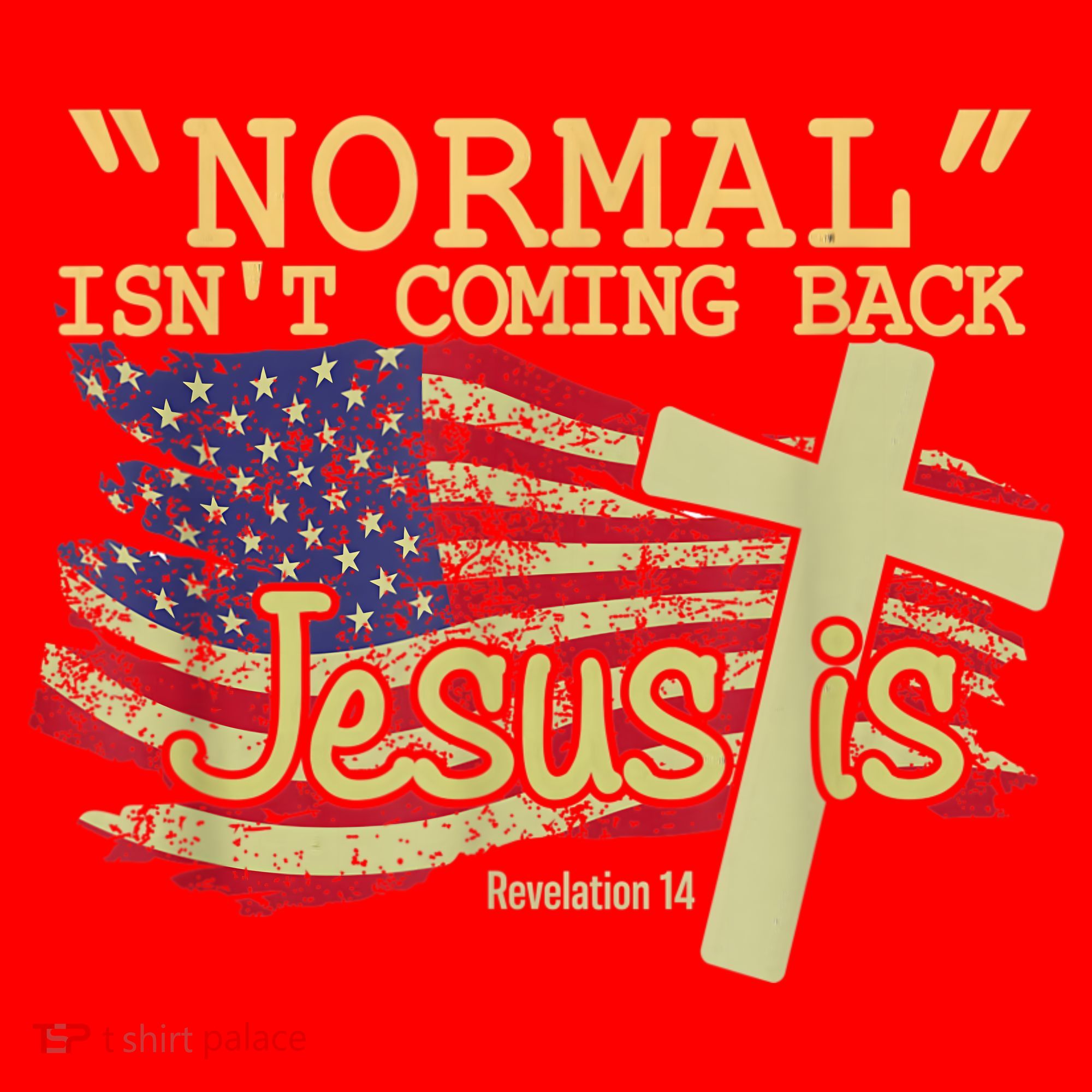 Normal Isn't Coming Back Jesus Is Revelation 14 Christian Santa Hat