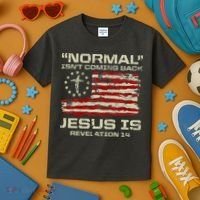Normal IsnT Coming Back Jesus Is Christian American Flag Kids T-Shirt thumb 3