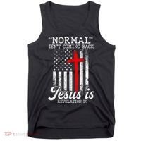 Normal Isn't Coming Back But Jesus Is Revelation Women Tank Top thumb 0