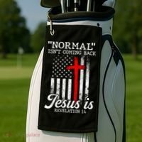 Normal Isn't Coming Back But Jesus Is Revelation Women Golf Towel thumb 2