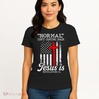 Normal Isn't Coming Back But Jesus Is Revelation Women Women's T-Shirt thumb 4