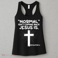 Normal Isn't Coming Back Jesus Is Christian Jesus Cross Women's Tank Top thumb 3