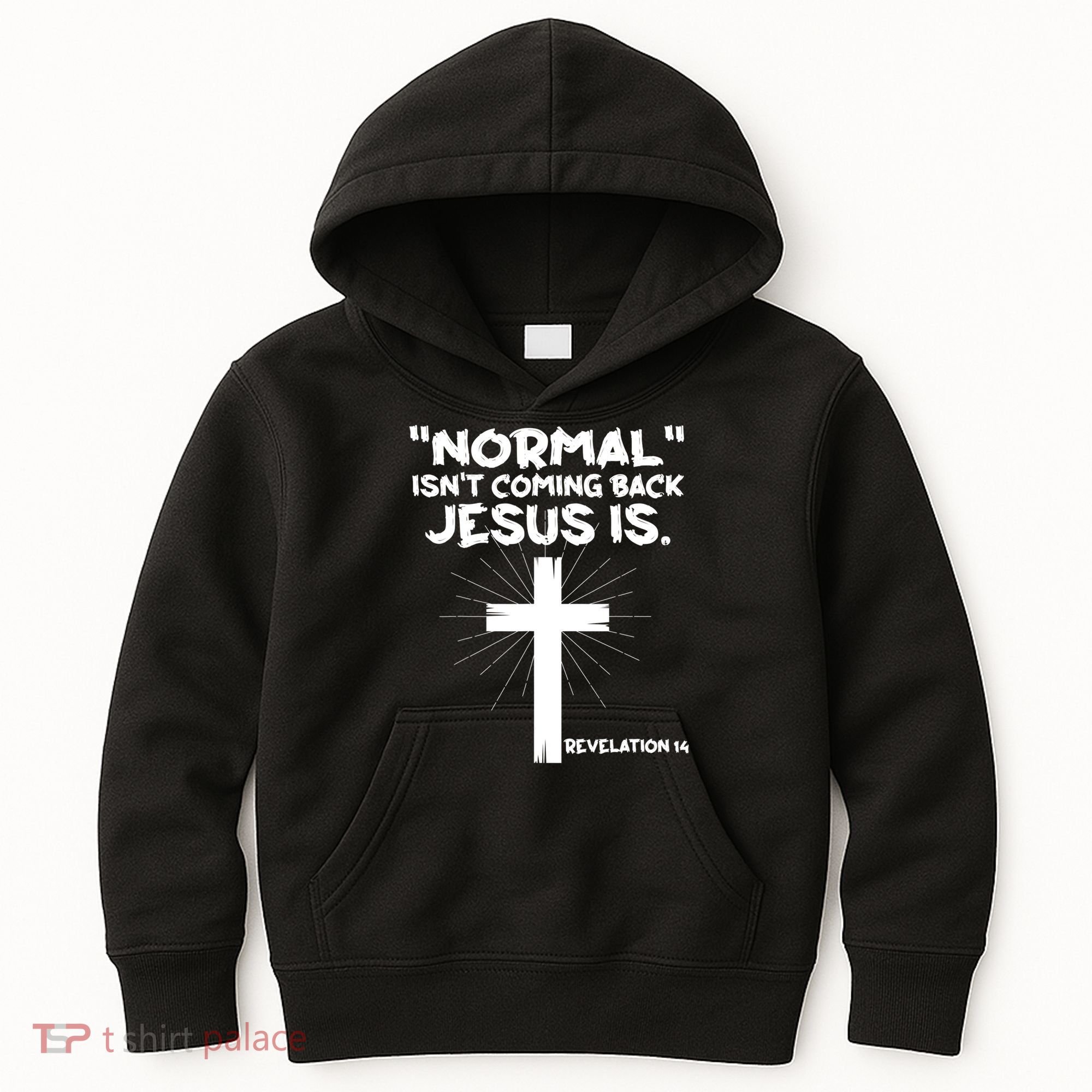 Normal Isn't Coming Back Jesus Is Christian Jesus Cross Kids Hoodie