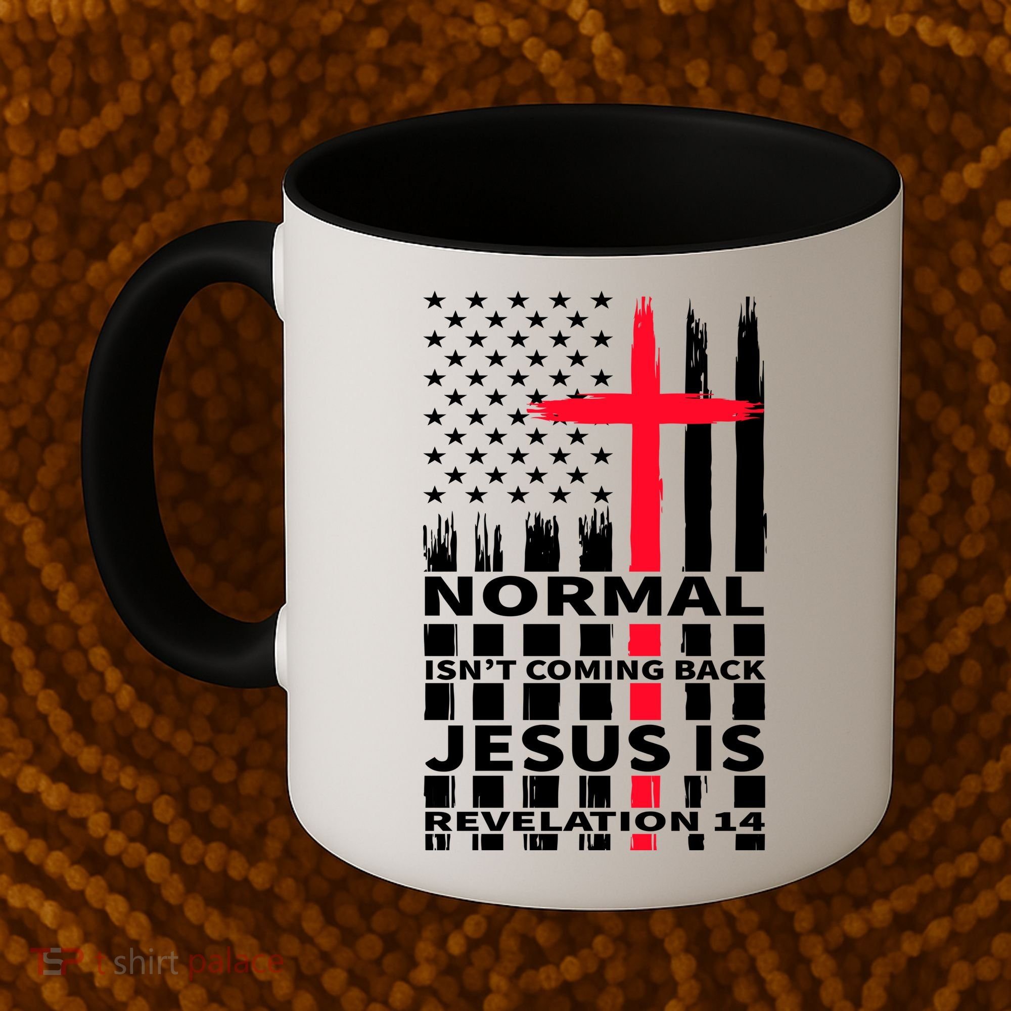 Norman Isnt Coming Back Jesus Is Revelation 14 Christ Christianity Coffee Mug