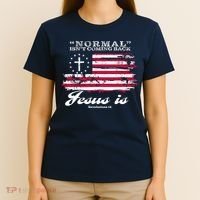 Normal Isn't Coming Back But Jesus Is Revelation 14 American Flag T-Shirt thumb 4