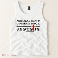 Normal Isn't Coming Back But Jesus Is Revelation 14 Tank Top thumb 2