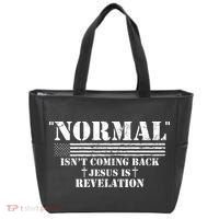 Norman Isnt Coming Back Jesus Is Revelation Christ Christianity Tote Bag thumb 0