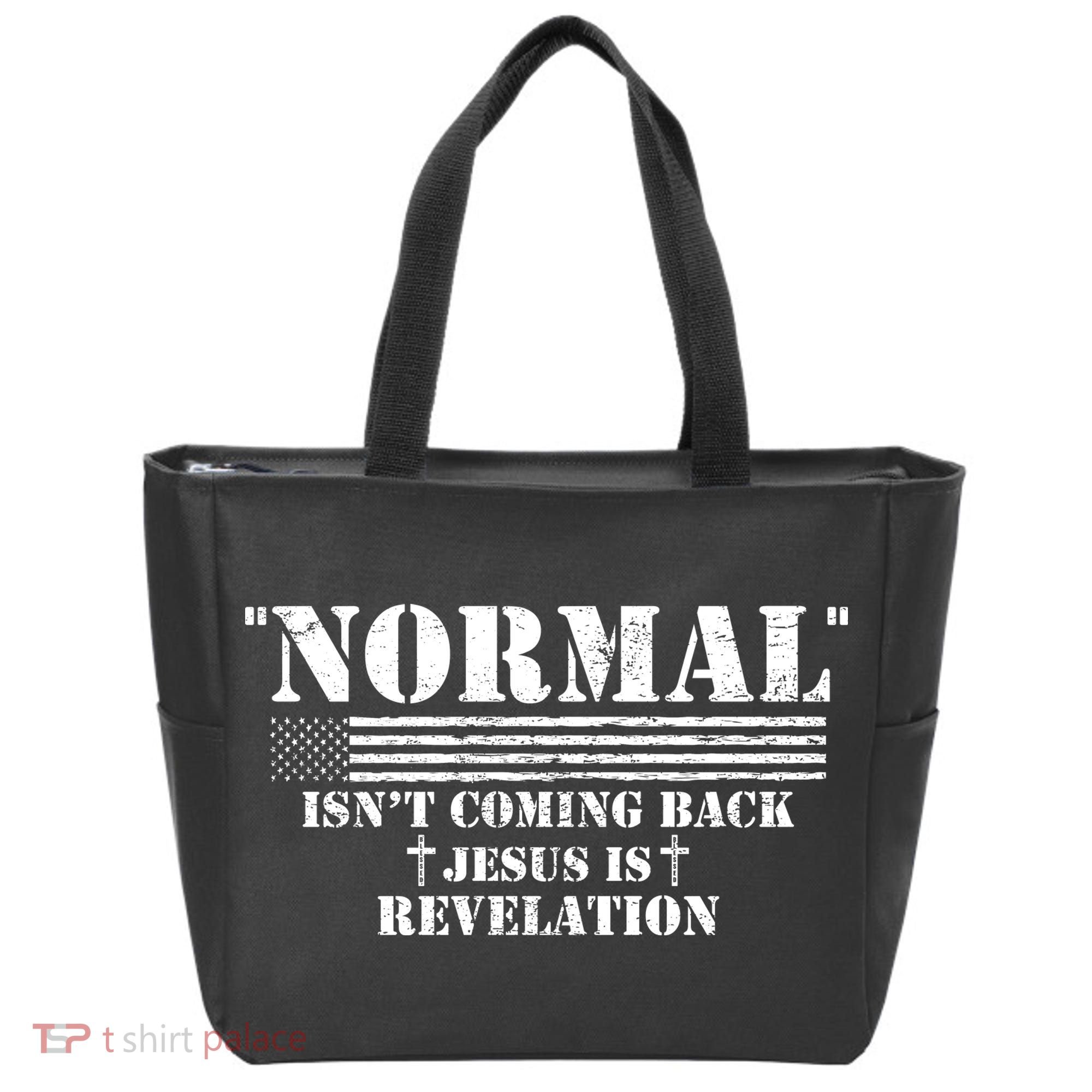 Norman Isnt Coming Back Jesus Is Revelation Christ Christianity Tote Bag