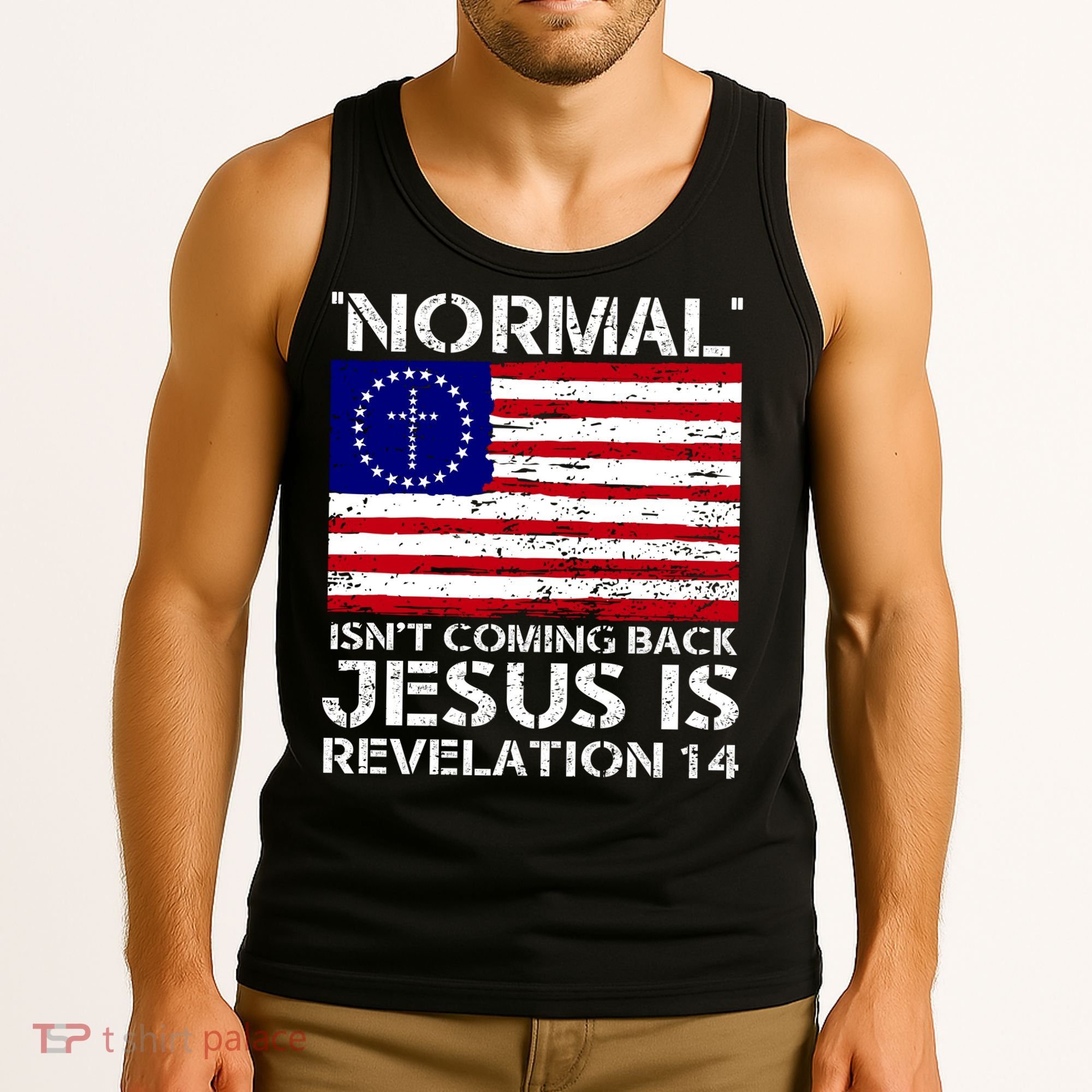 Norman Isnt Coming Back Jesus Is Revelation USA Flag Christianity Tank Top