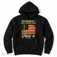 Normal Isn't Coming Back Jesus Is Revelation 14 Christian Hoodie thumb 0