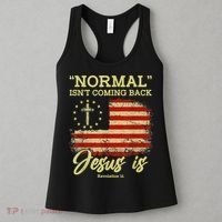 Normal Isn't Coming Back Jesus Is Revelation 14 Christian Women's Tank Top thumb 3
