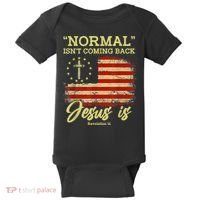 Normal Isn't Coming Back Jesus Is Revelation 14 Christian Baby Bodysuit thumb 0