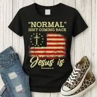 Normal Isn't Coming Back Jesus Is Revelation 14 Christian Women's T-Shirt thumb 3