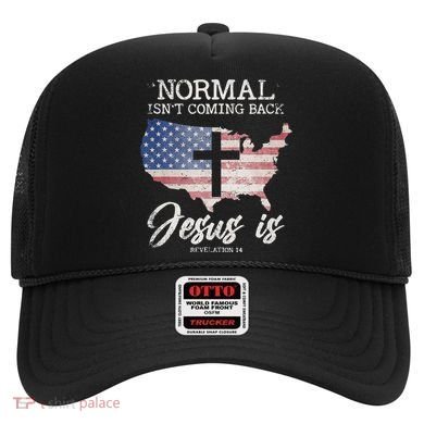 Normal Isn't Coming Back But Jesus Is Revelation 14 Hat