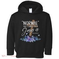 Normal Isn't Coming Back But Jesus Is Revelation 14 Flower Toddler Hoodie thumb 0
