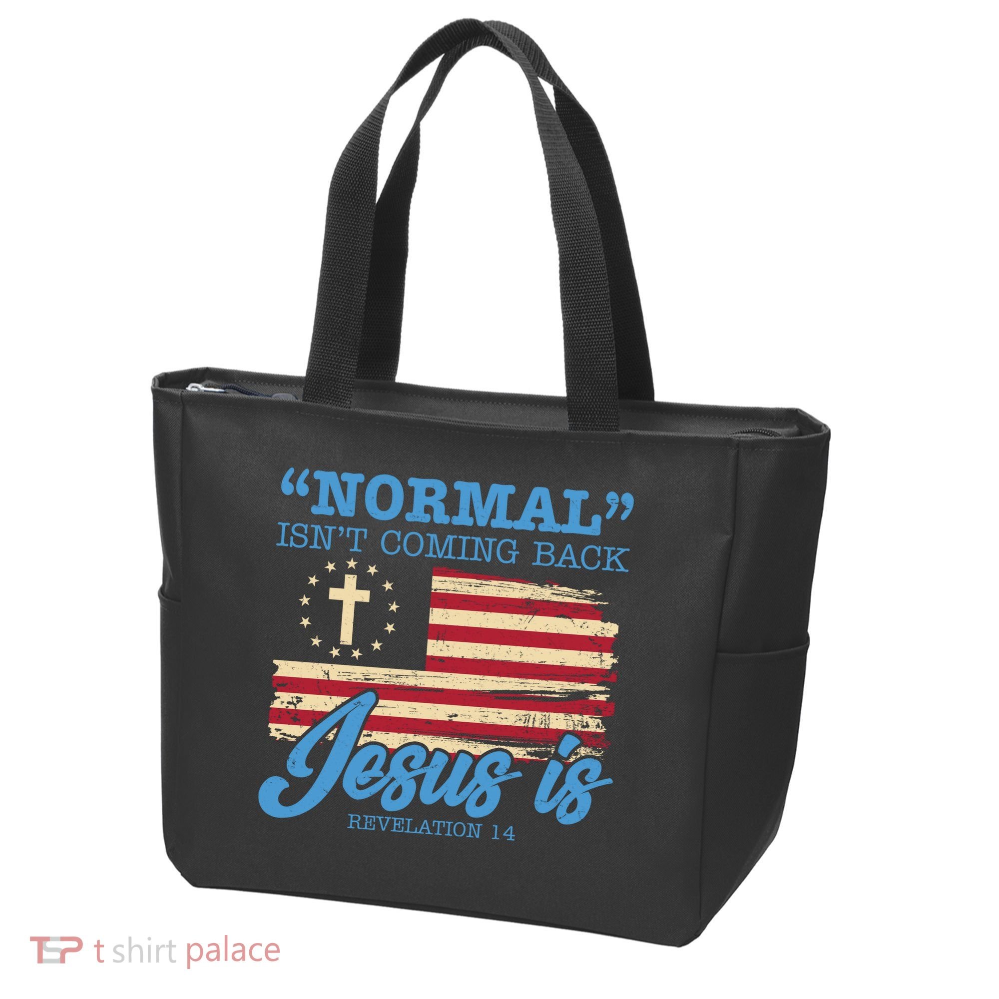 Normal Isn't Coming Back Jesus Is Distressed USA Flag Tote Bag
