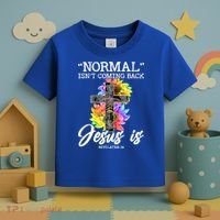 Normal Isn't Coming Back But Jesus Is Faith Sunflower Toddler T-Shirt thumb 3