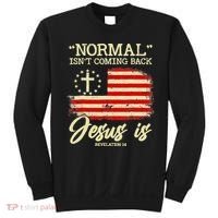 Normal Isn't Coming Back But Jesus Is Revelation 14 Costume Sweatshirt thumb 0