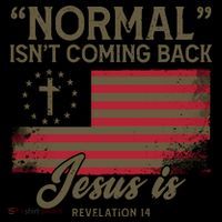 Normal Isnt Coming Back Jesus Is Christian Coffee Mug thumb 5