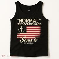 Normal Isnt Coming Back Jesus Is Christian Tank Top thumb 2