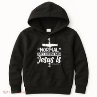 Normal Isn't Coming Back Jesus Is Kids Hoodie thumb 0
