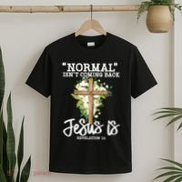 Normal Isn't Coming Back But Jesus Is Cross Christian T-Shirt thumb 2