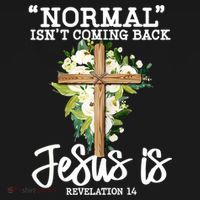 Normal Isn't Coming Back But Jesus Is Cross Christian Women's Hoodie thumb 2