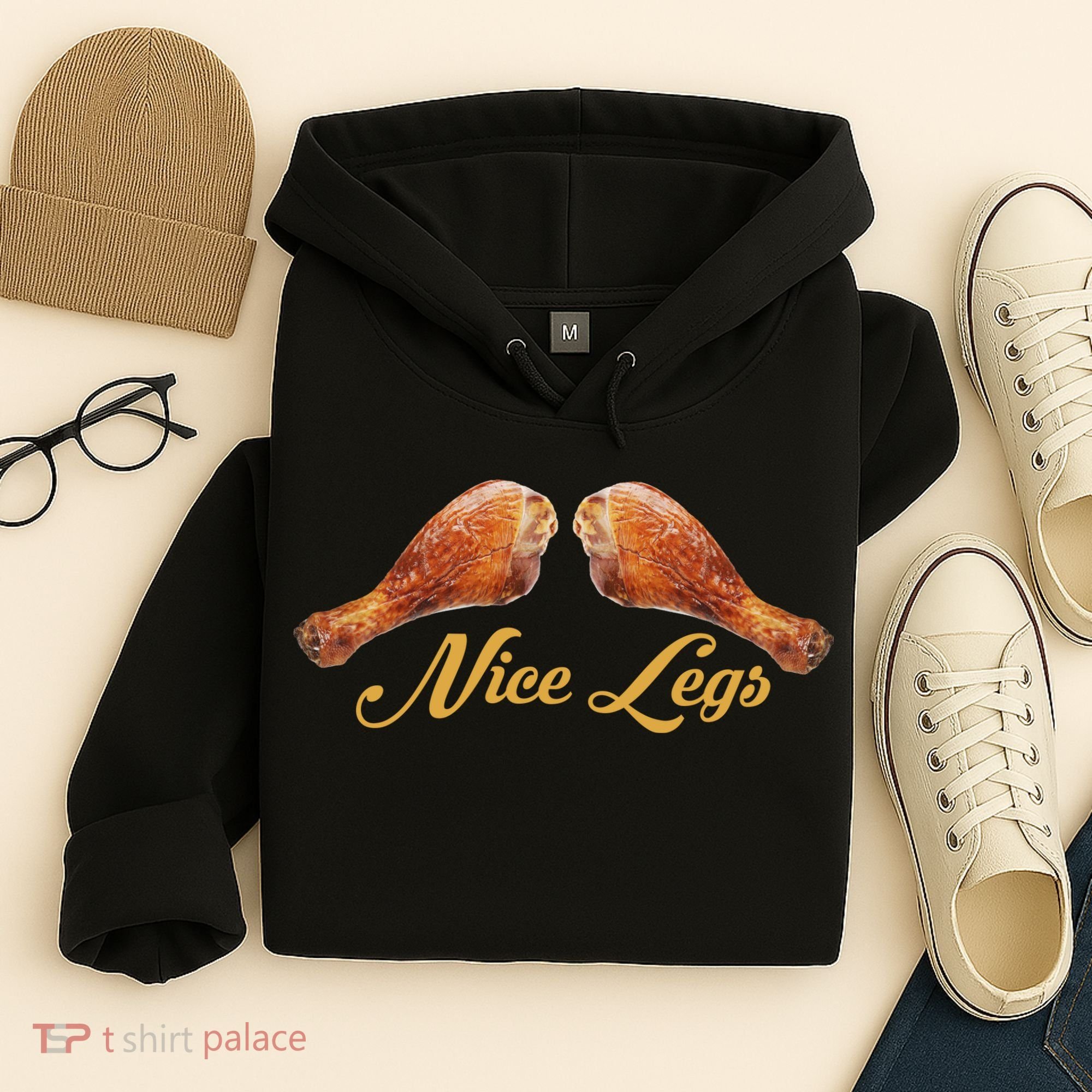 Nice Legs Funny Thanksgiving Turkey Hoodie