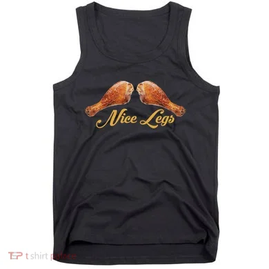 Nice Legs Funny Thanksgiving Turkey Tank Top