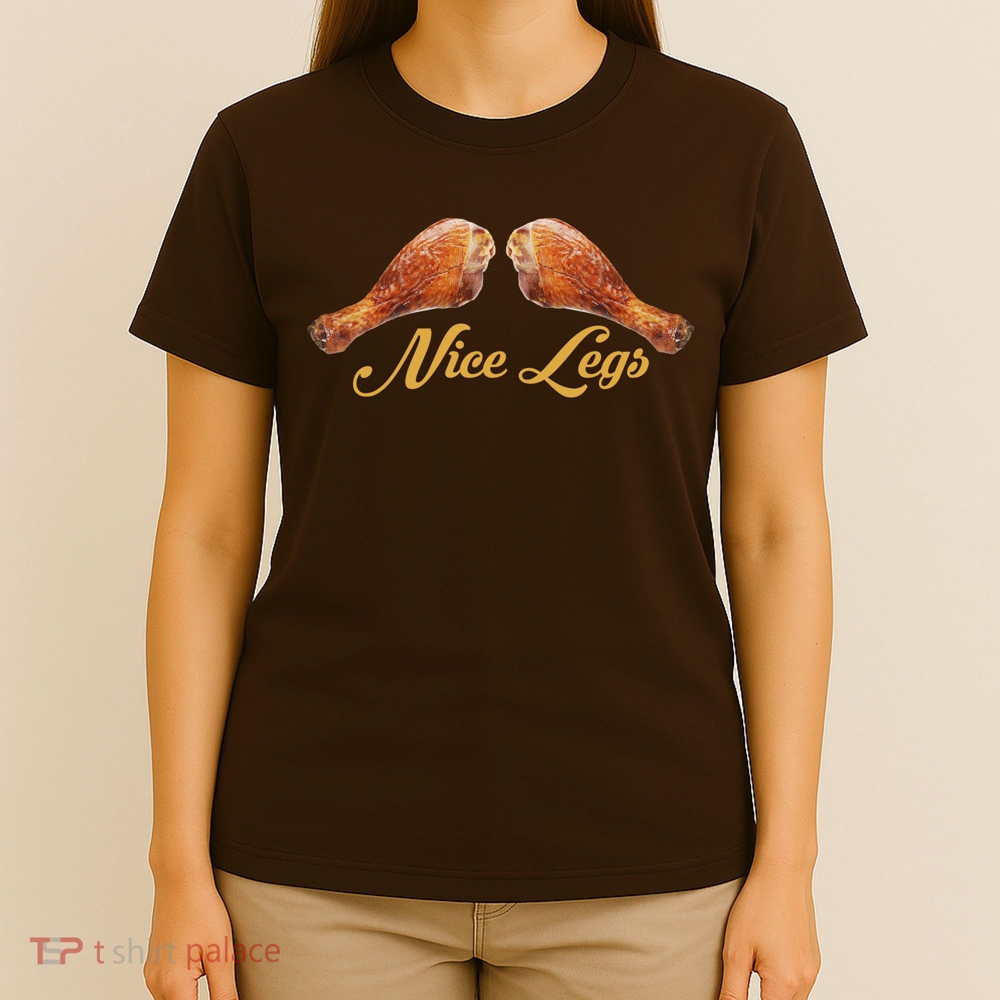 Nice Legs Funny Thanksgiving Turkey T-Shirt