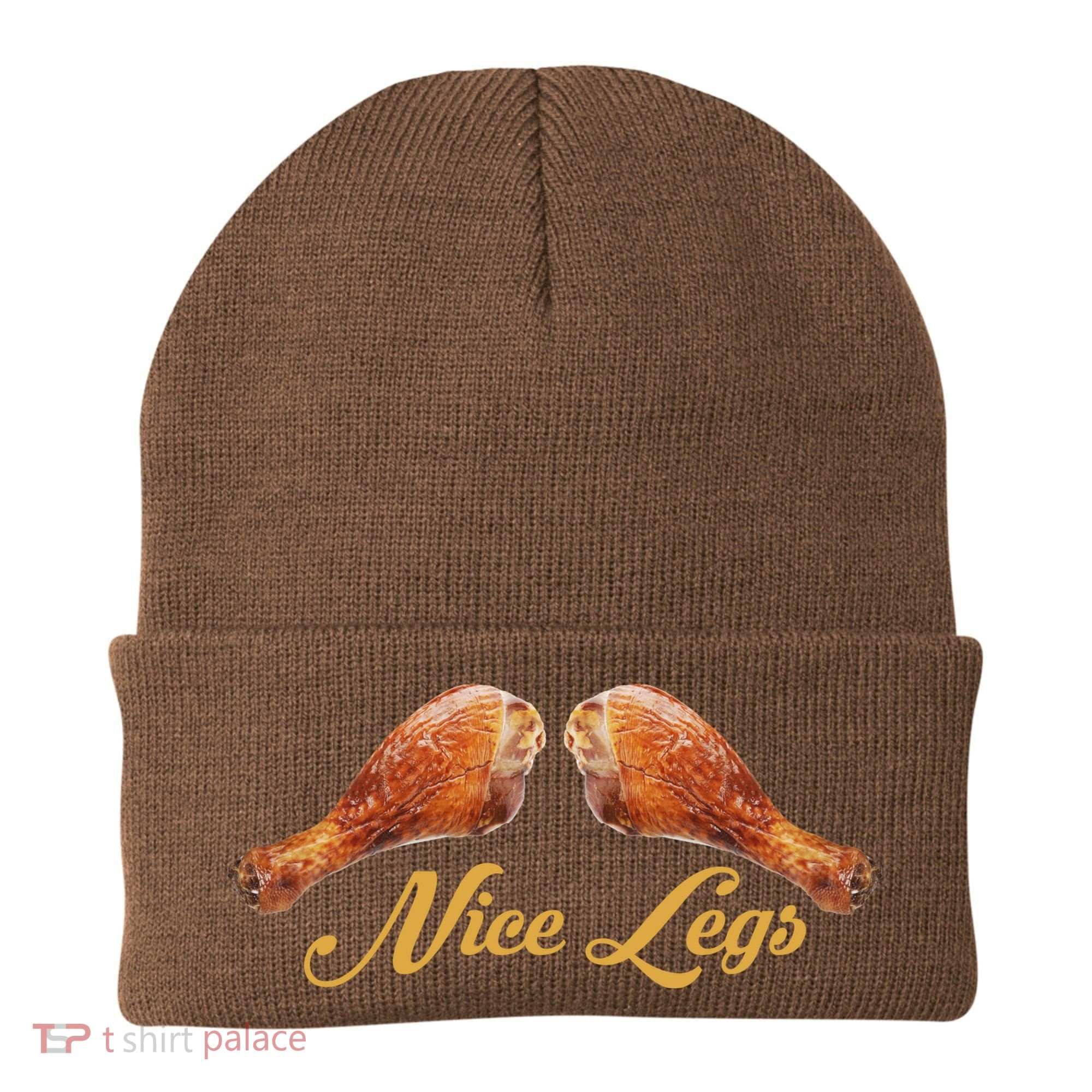 Nice Legs Funny Thanksgiving Turkey Beanie