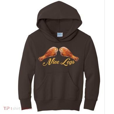 Nice Legs Funny Thanksgiving Turkey Kids Hoodie