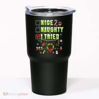 Nice Naughty I Tried Funny Christmas Checklist  Tumbler thumb 0