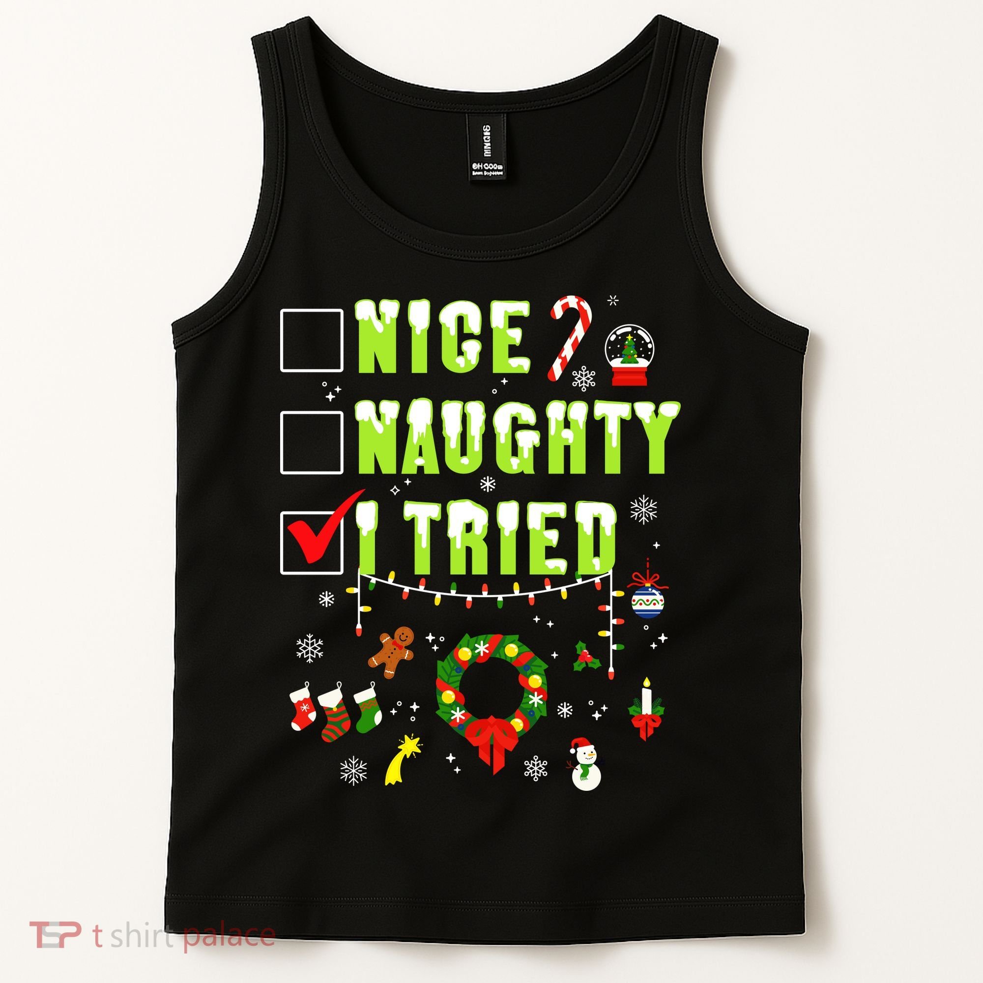 Nice Naughty I Tried Funny Christmas Checklist  Tank Top