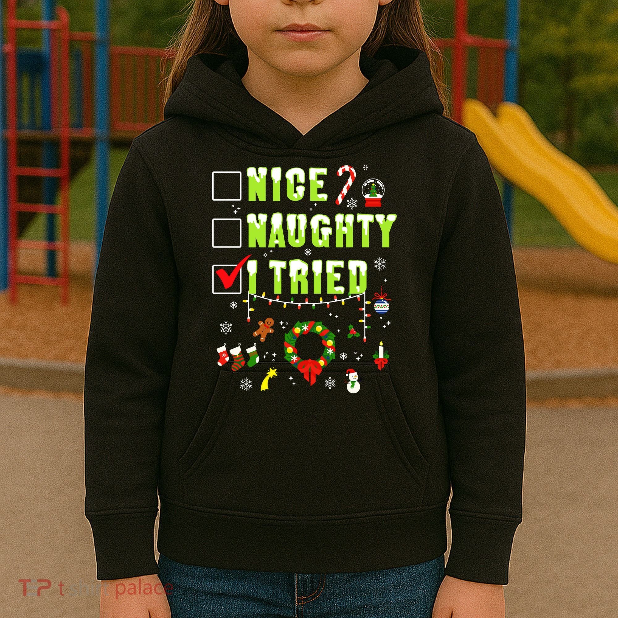 Nice Naughty I Tried Funny Christmas Checklist  Kids Hoodie
