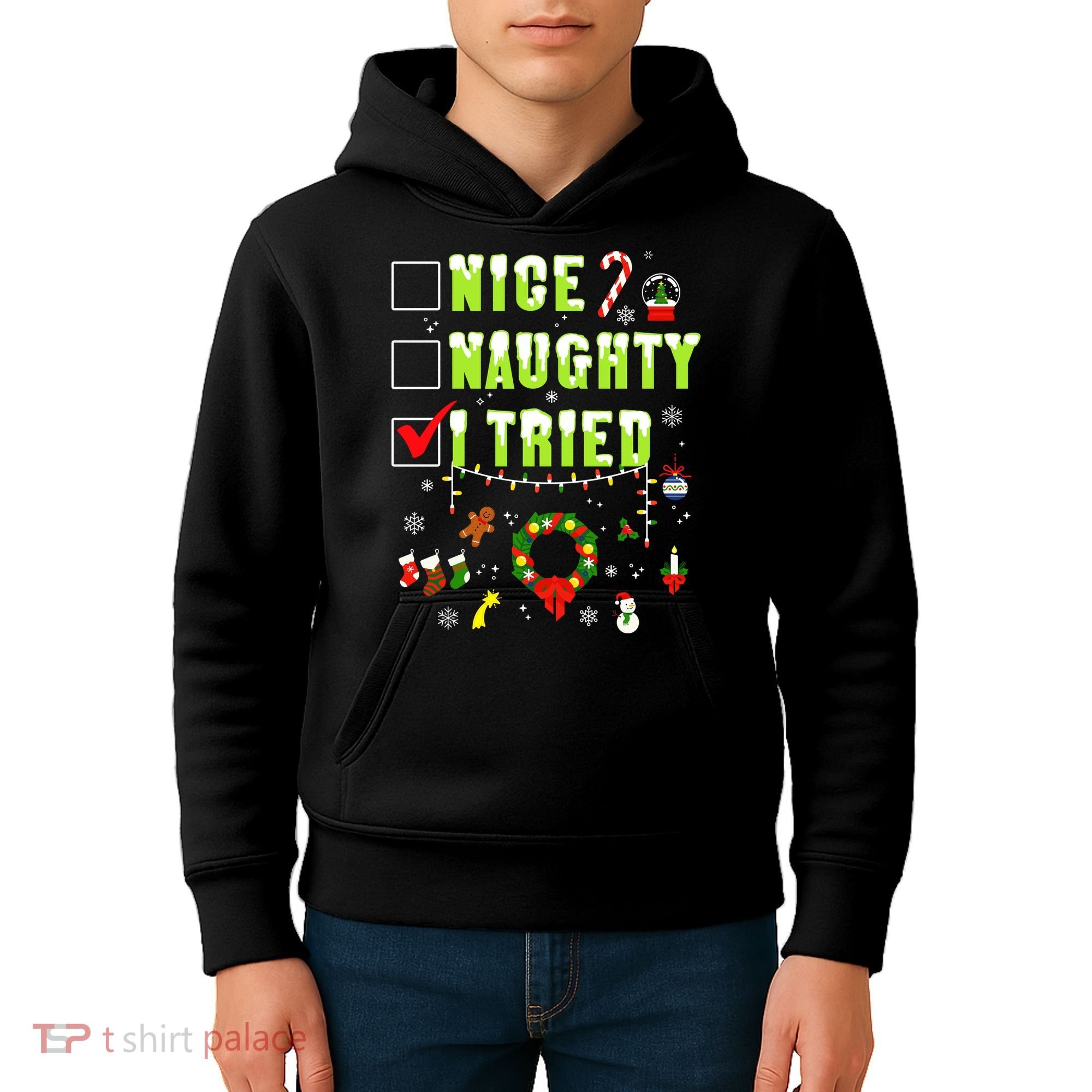 Nice Naughty I Tried Funny Christmas Checklist  Kids Hoodie